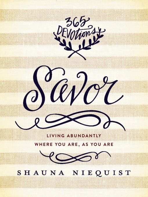 Title details for Savor by Shauna Niequist - Available